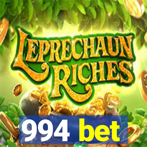 994 bet